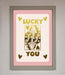 Lucky You Foil Print - Hi Society
