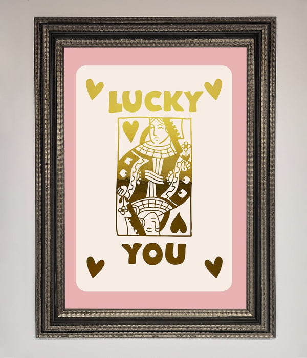 Lucky You Foil Print - Hi Society