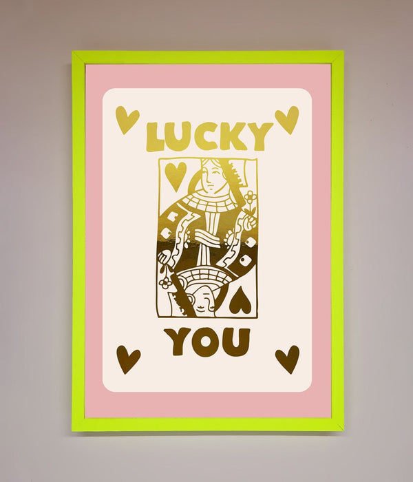 Lucky You Foil Print - Hi Society