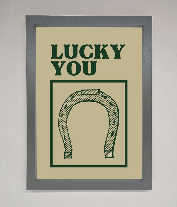 Lucky You Framed Wall Art - Hi Society
