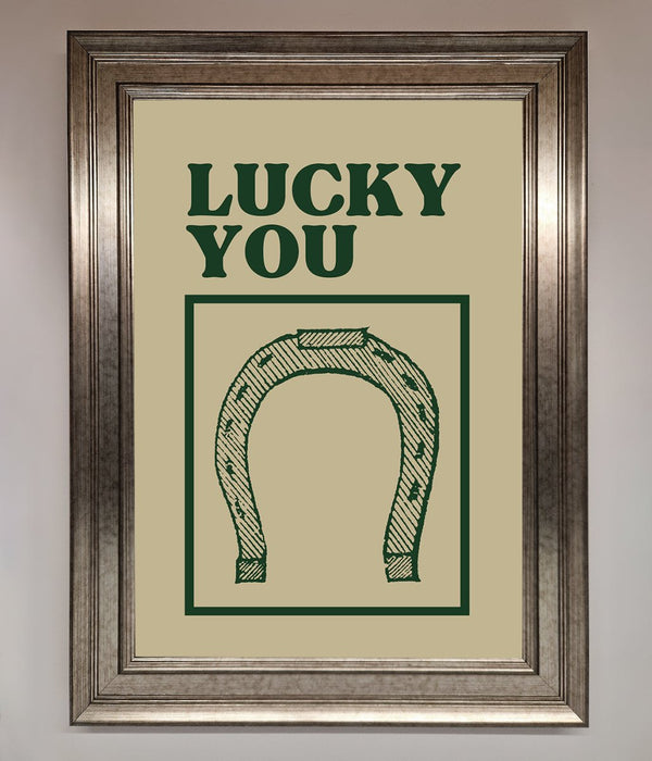 Lucky You Framed Wall Art - Hi Society
