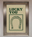 Lucky You Framed Wall Art - Hi Society