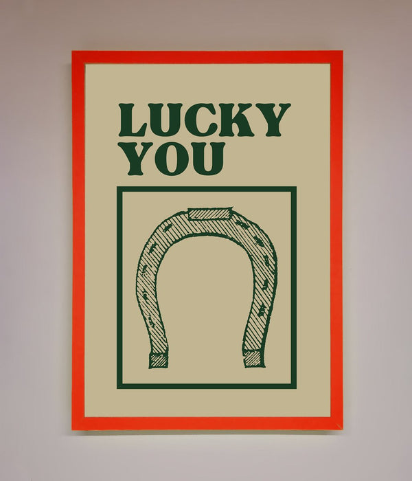 Lucky You Framed Wall Art - Hi Society