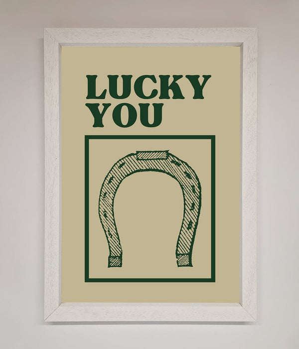 Lucky You Framed Wall Art - Hi Society