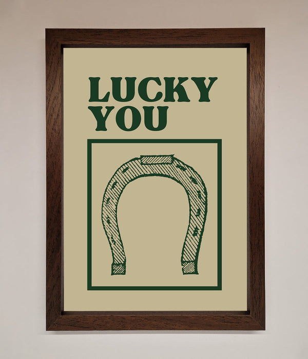 Lucky You Framed Wall Art - Hi Society