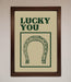 Lucky You Framed Wall Art - Hi Society