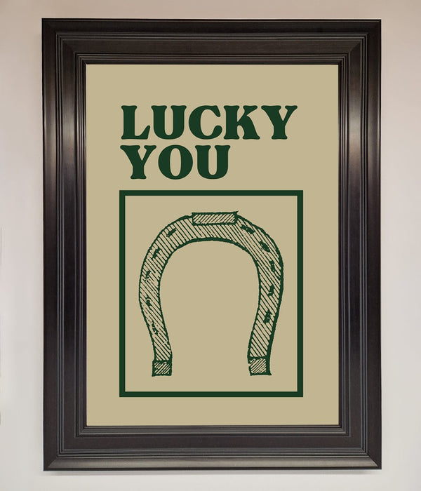 Lucky You Framed Wall Art - Hi Society