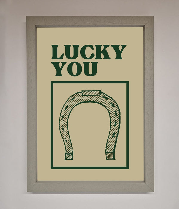 Lucky You Framed Wall Art - Hi Society