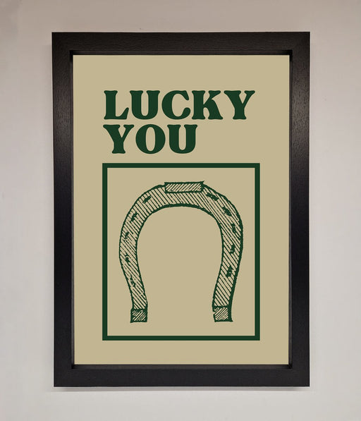 Lucky You Framed Wall Art - Hi Society