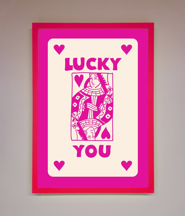 Lucky You Hot Pink Framed Poster - Hi Society