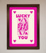 Lucky You Hot Pink Framed Poster - Hi Society
