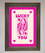 Lucky You Hot Pink Framed Poster - Hi Society