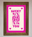 Lucky You Hot Pink Framed Poster - Hi Society