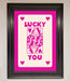 Lucky You Hot Pink Framed Poster - Hi Society