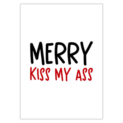 Merry Kiss My Ass Christmas Card - Greeting & Note Cards
