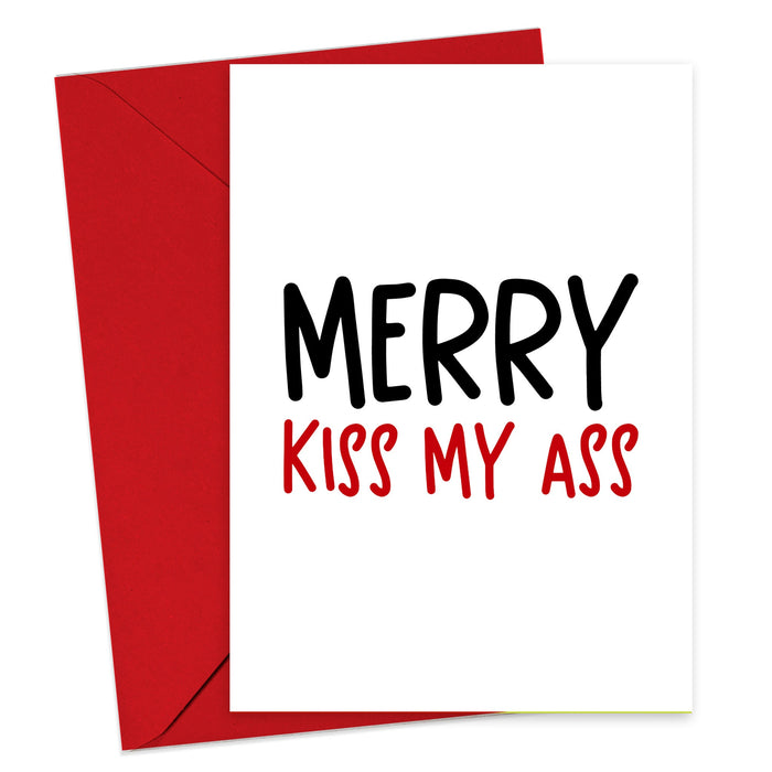 Merry Kiss My Ass Christmas Card - Greeting & Note Cards