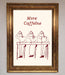 More Caffeine Framed Wall Art - Hi Society