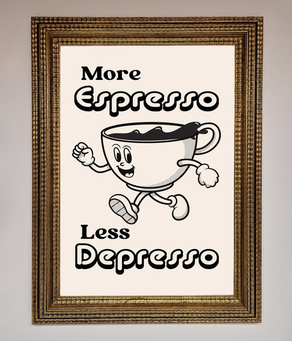 More Espresso Framed Print - Hi Society