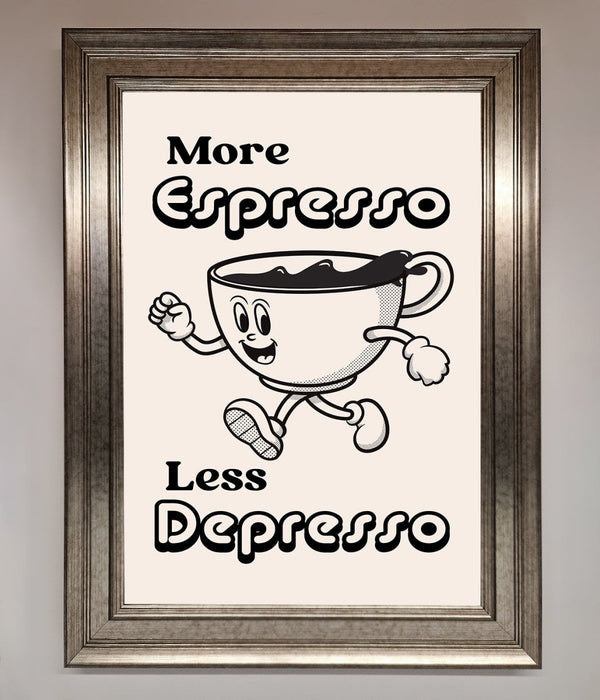 More Espresso Framed Print - Hi Society
