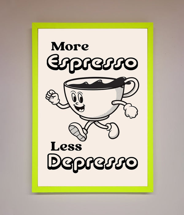More Espresso Framed Print - Hi Society