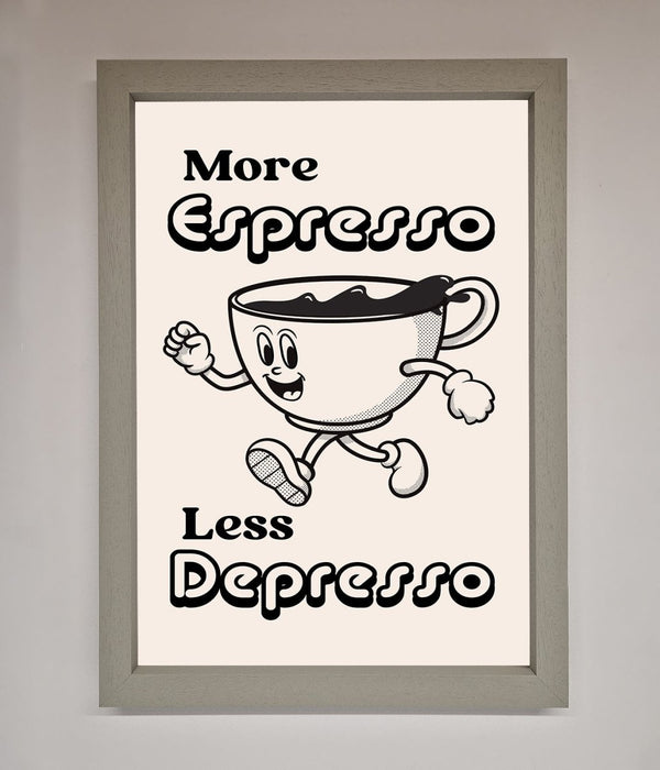 More Espresso Framed Print - Hi Society