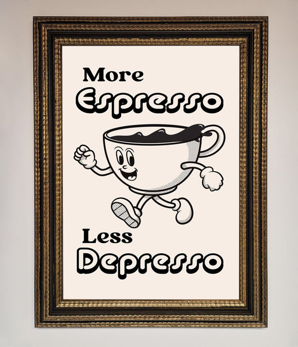 More Espresso Framed Print - Hi Society