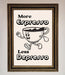 More Espresso Framed Print - Hi Society