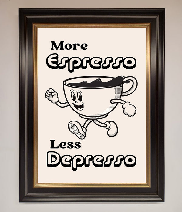 More Espresso Framed Print - Hi Society
