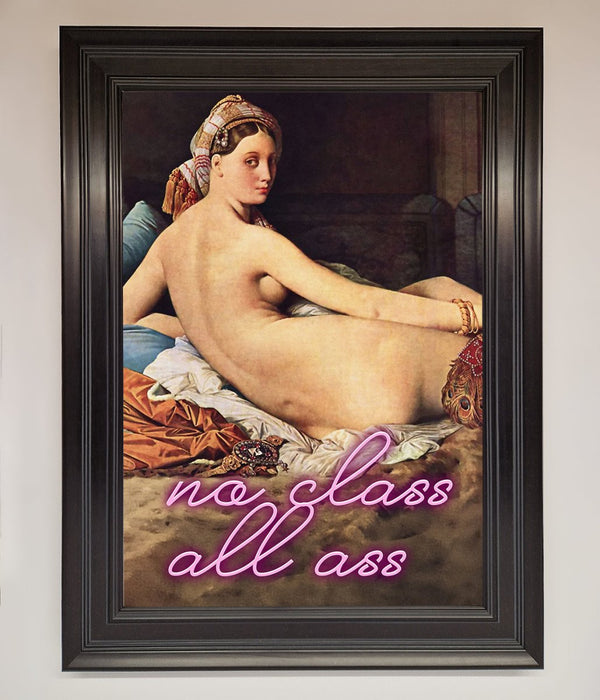 No Class All Ass Framed Print - Hi Society