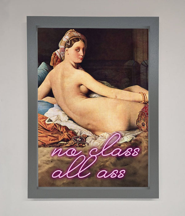 No Class All Ass Framed Print - Hi Society