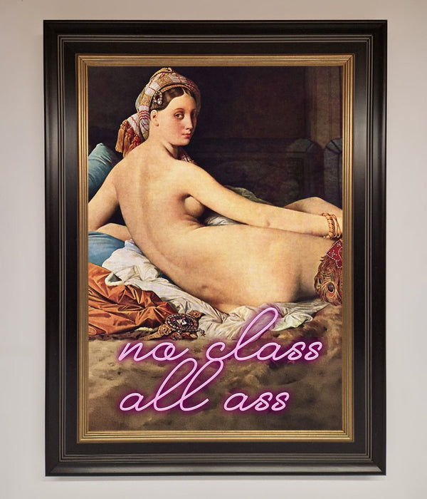 No Class All Ass Framed Print - Hi Society