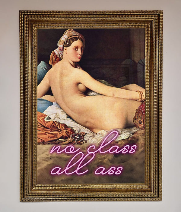 No Class All Ass Framed Print - Hi Society