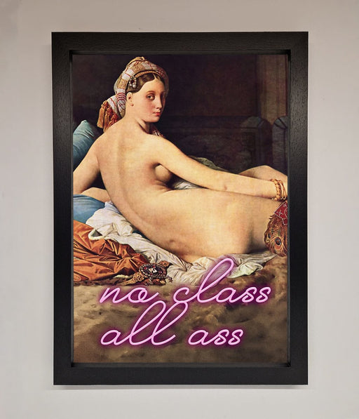 No Class All Ass Framed Print - Hi Society
