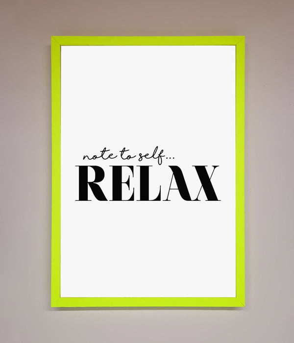 Not to Self Motivational quote Framed Wall Art - Hi Society