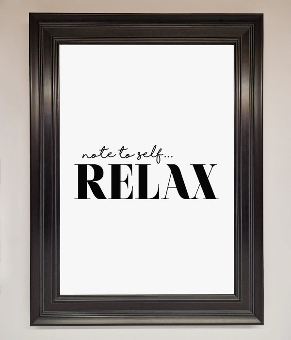 Not to Self Motivational quote Framed Wall Art - Hi Society
