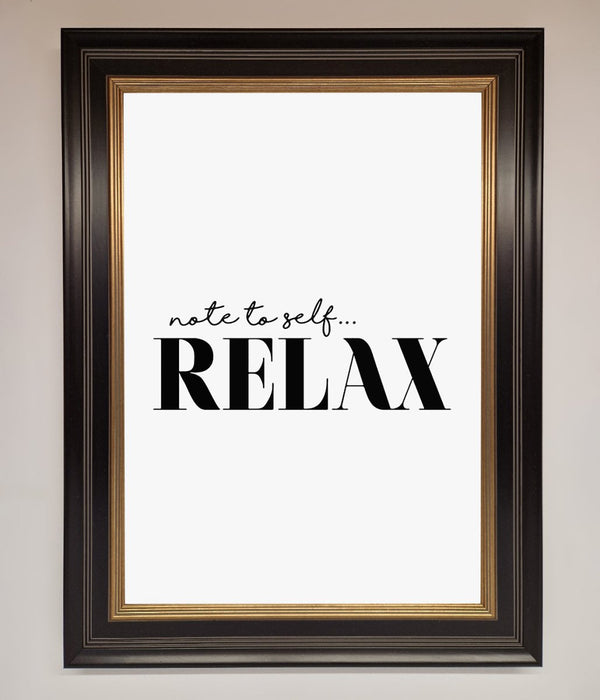 Not to Self Motivational quote Framed Wall Art - Hi Society