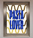 Pasta Lover Foil Print - Hi Society