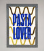 Pasta Lover Foil Print - Hi Society