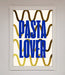 Pasta Lover Foil Print - Hi Society