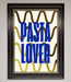 Pasta Lover Foil Print - Hi Society