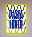 Pasta Lover Foil Print - Hi Society
