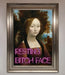 Resting Bitch Face Renaissance Framed Print - Hi Society