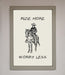 Ride More Worry Less Framed Wall Art - Hi Society