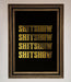 Rude Quote Foil Print - Hi Society