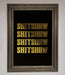 Rude Quote Foil Print - Hi Society