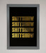 Rude Quote Foil Print - Hi Society