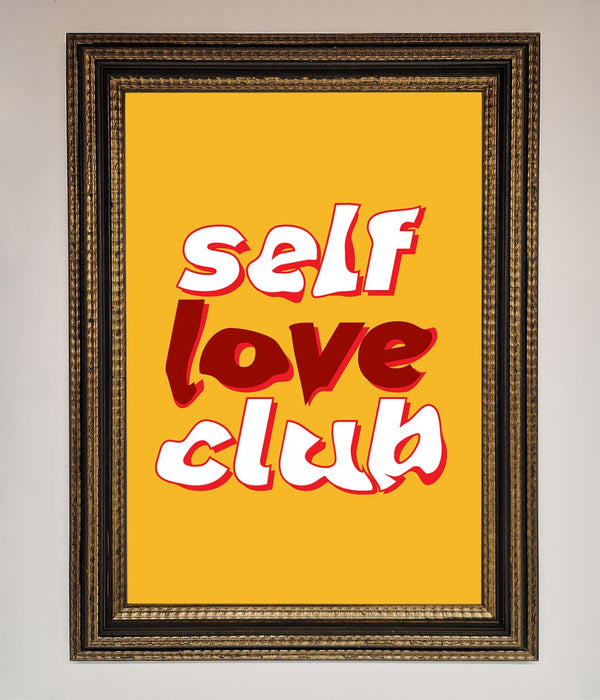 Self Love Club Quote Framed Wall Art - Hi Society