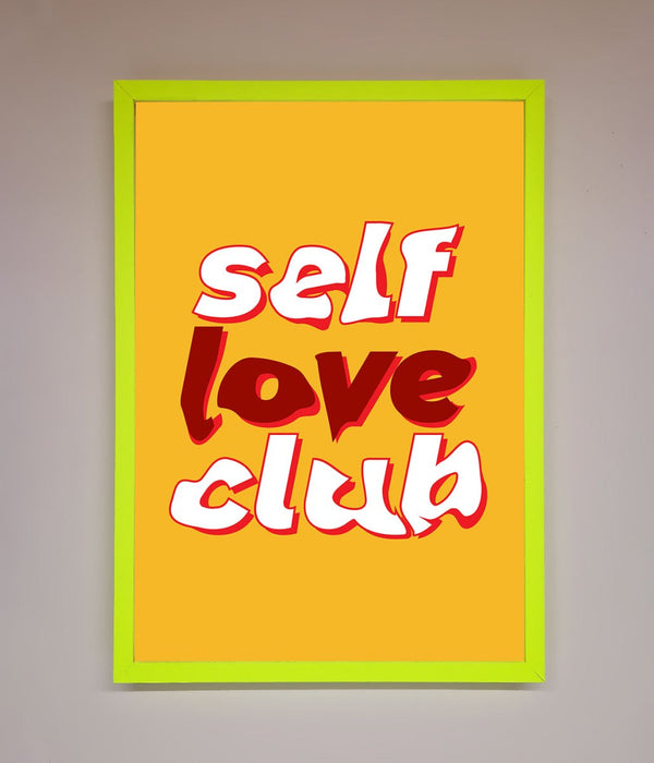 Self Love Club Quote Framed Wall Art - Hi Society