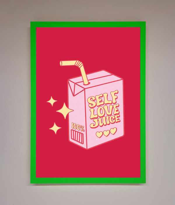 Self Love Juice Framed Poster - Hi Society