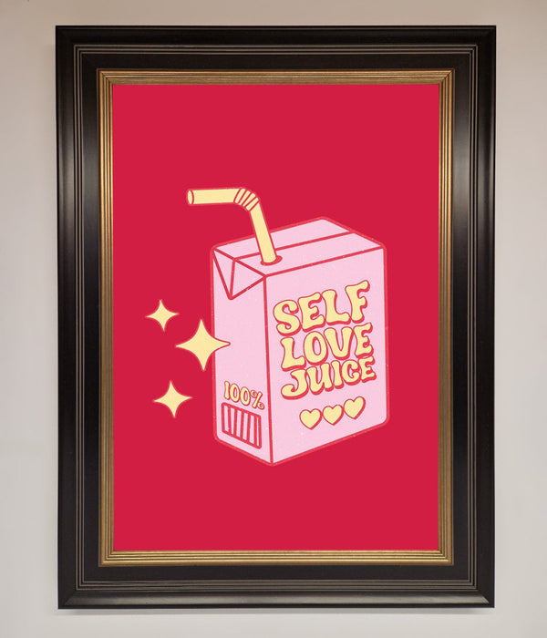 Self Love Juice Framed Poster - Hi Society